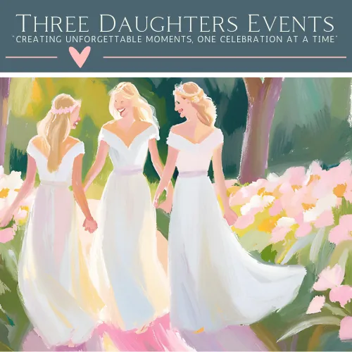 Three Daughters Events